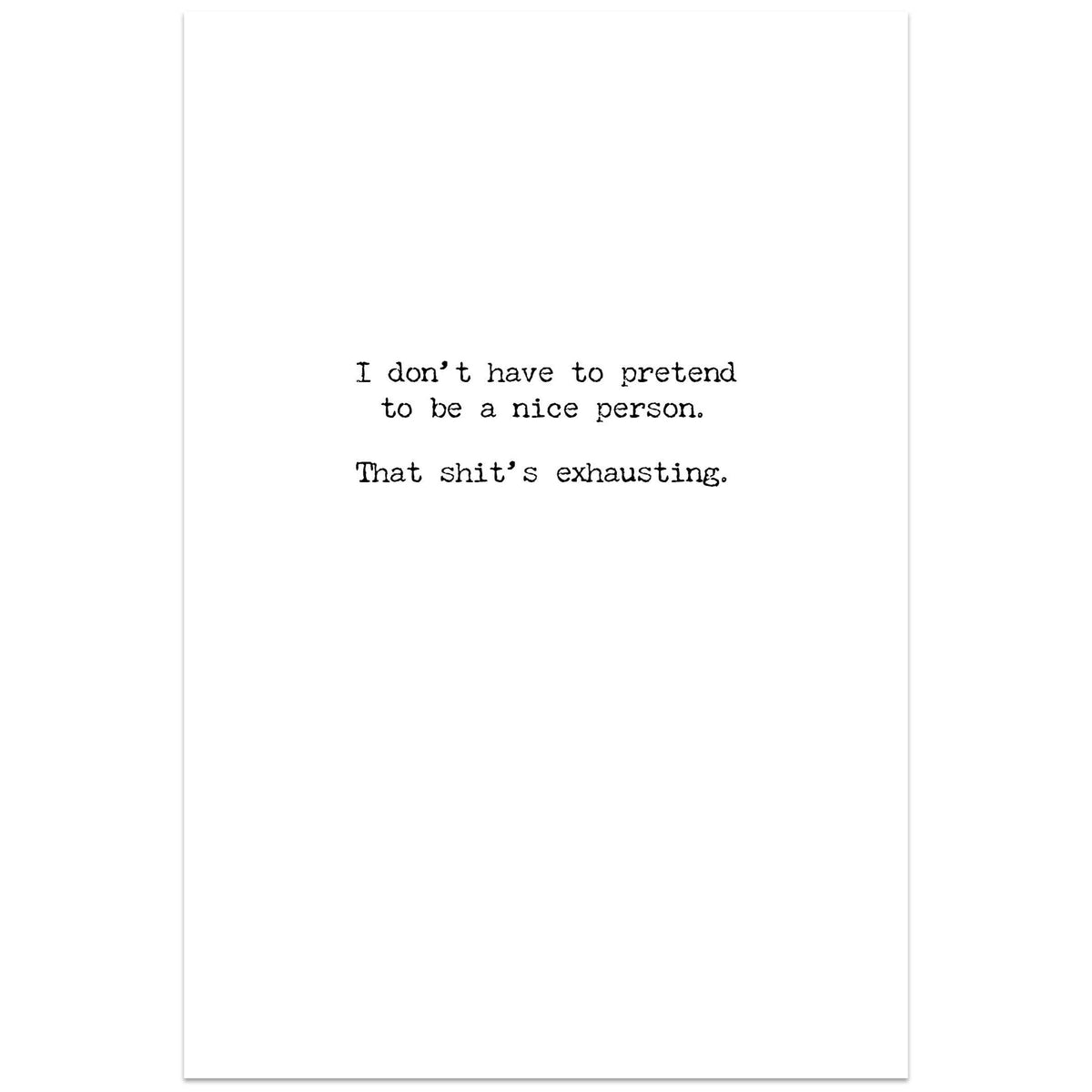 Exhausting Greeting Card