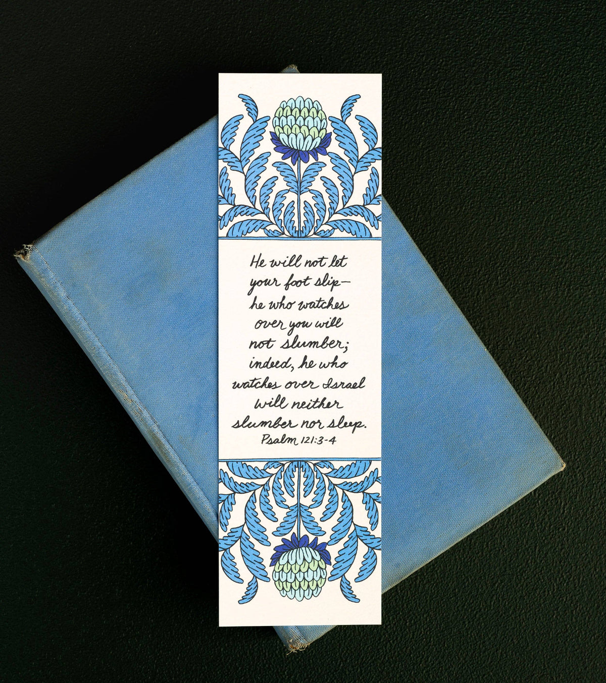He Who Watches Psalm Bookmark — Psalm 121