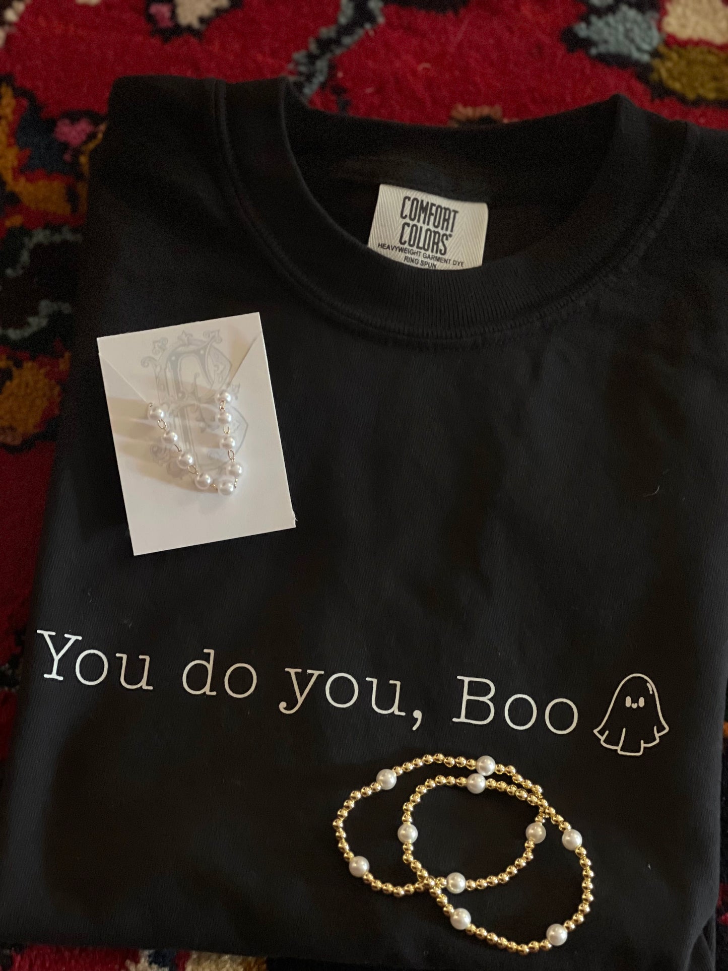 You do you, Boo shirt
