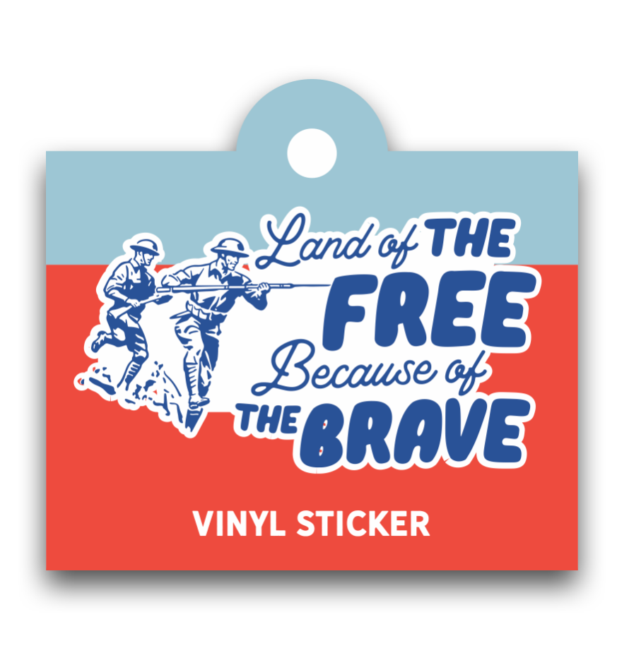 Because of the Brave Sticker