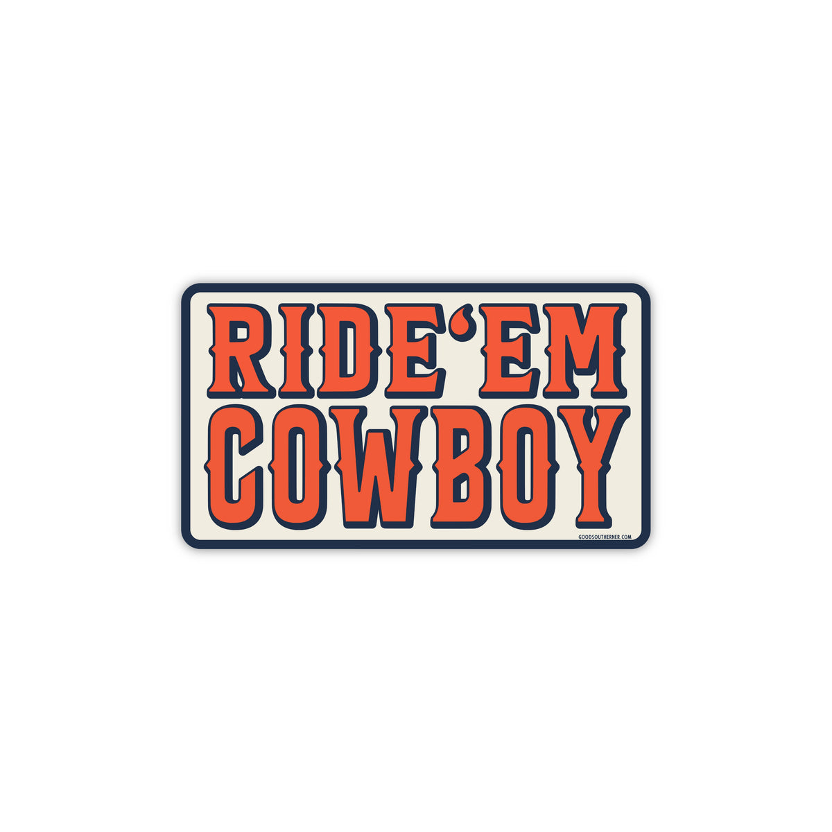 Ride'em Cowboy Sticker