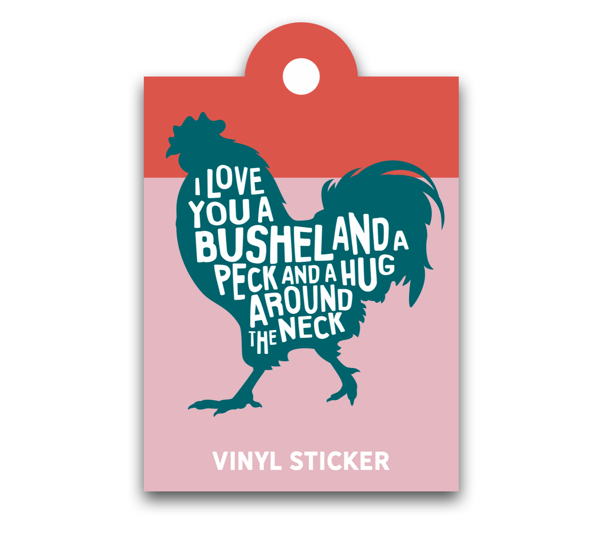 Bushel and a Peck Sticker