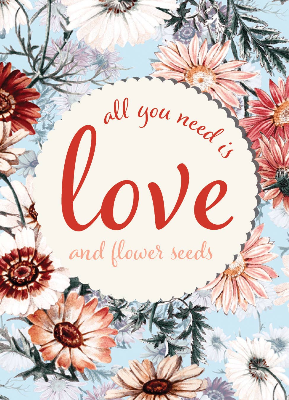 All You Need is Love Painted Daisies