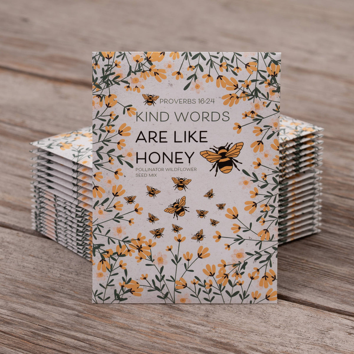 Kind Words Are Like Honey - Pollinator Flower Seed Packets